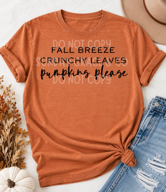 Fall Breeze Crunchy Leaves Pumpkins Please Tee