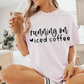 Running on Iced Coffee Graphic
